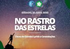 No rastro das Estrelas: Chuva de Estrelas Lyrids e Constelações no Parque Nacional da Peneda-Gerês