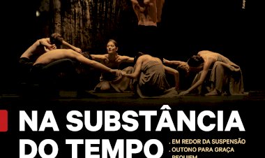 Espectáculo de dança “Na Substância do Tempo”