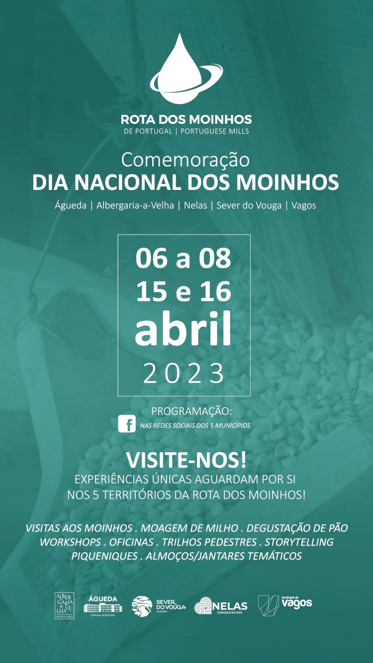 A Rota dos Moinhos de Portugal – Portuguese Mills,  apresenta programa conjunto com 5 municípios  da região centro