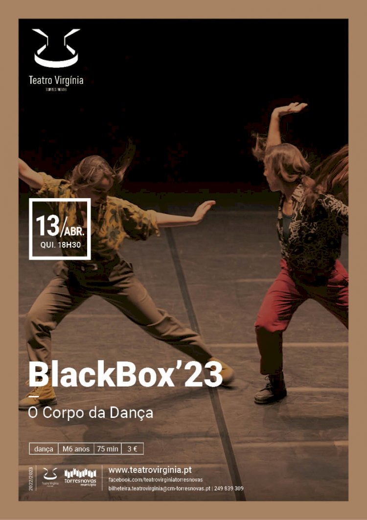 Black Box'23 d´O Corpo da Dança dia 13 de Abril no Teatro Virgínia