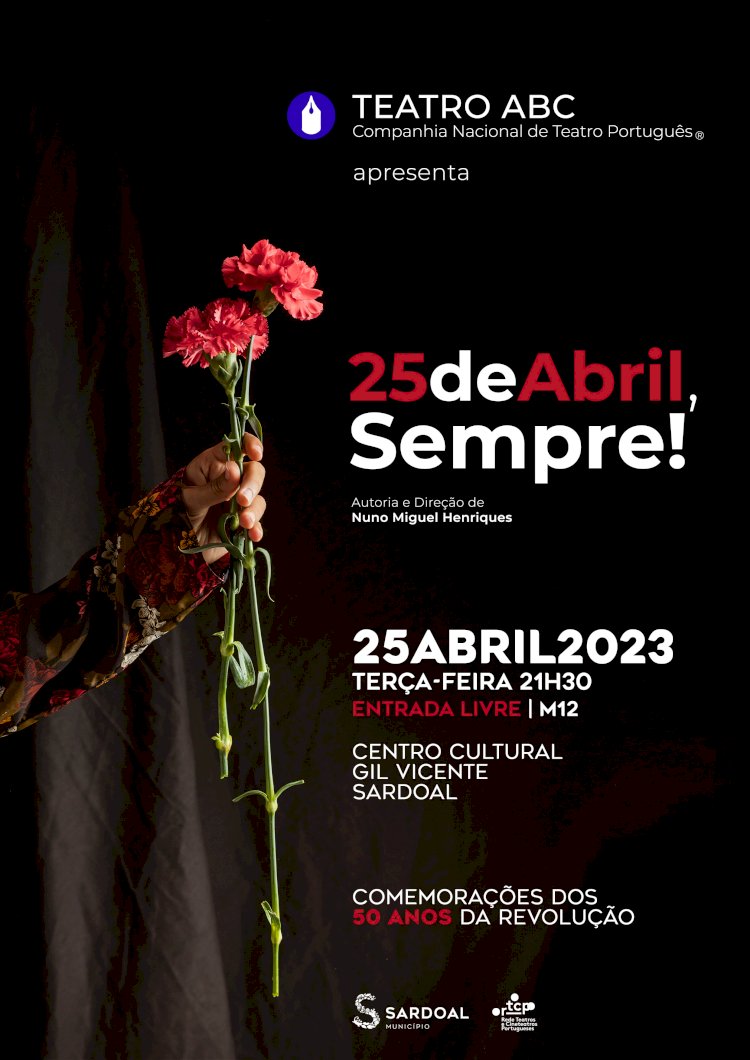 “25 de Abril, Sempre!” no palco do Centro Cultural Gil Vicente