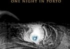 Lisa Gerrard e Jules Maxwell apresentam One Night in Porto