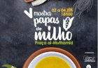 Silves é palco da V mostra Papas de Milho de 2 a 4 de Junho