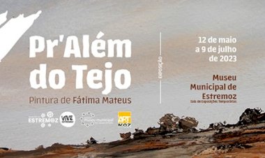 Exposição "Pr Além do Tejo"