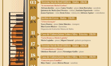 7.ª edição do Festival de Música de Mafra “Filipe de Sousa”,  de 3 a 24 de Junho em Mafra