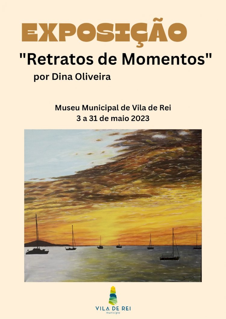 “Retractos de Momentos” em exposição no Museu Municipal de Vila de Rei