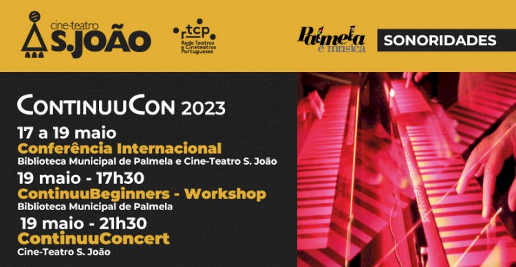 ContinuuCon” - Palmela recebe Conferência Internacional sobre música electrónica