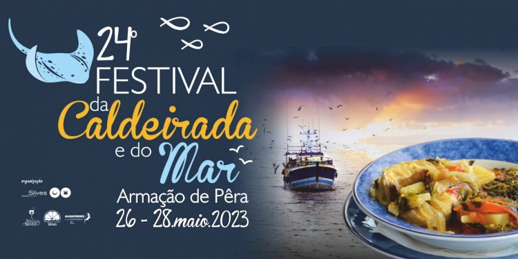 24.º Festival da Caldeirada e do Mar regressa numa edição repleta de sabor