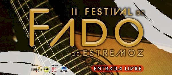 II Edição de Festival do Fado decorre durante o mês do Junho no concelho de Estremoz