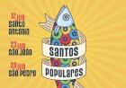 Santos Populares animam o hotel Casino Chaves
