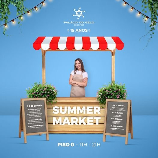Palácio do Gelo Shopping assinala os Santos Populares com um Summer Market