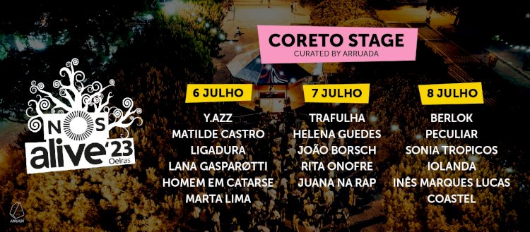 Coreto Stage curated by Arruada NOS ALIVE de 6 a 8 de Julho