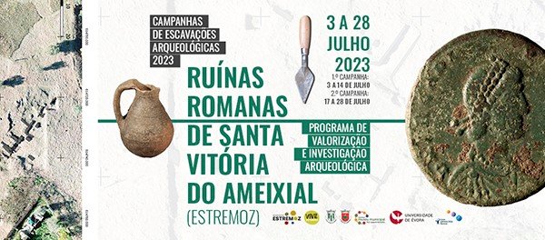 Campanhas de escavações arqueológicas nas ruínas de Santa Vitória do Ameixal em Estremoz