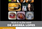 Exposição de Pintura em Seixos do Tejo e Além-Mar de Andrea Lopes