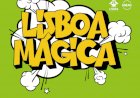 LISBOA MÁGICA na rua 11ª Edição | 22 a 27 de Agosto de 2023