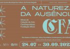 Centro Municipal de Cultura acolhe “A Natureza da Ausência. Obras da Colecção de Arte Contemporânea da Fundação Altice”