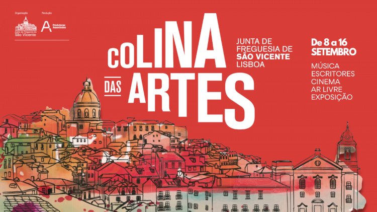 Colina das Artes, evento está de regresso à freguesia de São Vicente, Lisboa