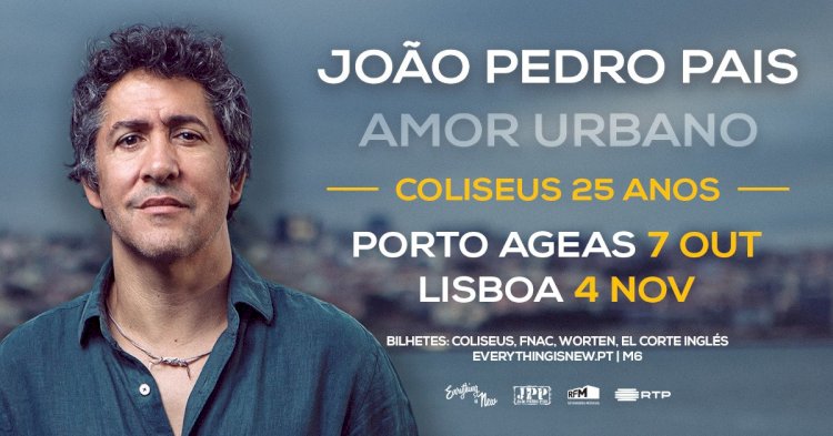 João Pedro Pais celebra 25 anos nos coliseus