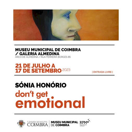 “Don’t Get Emotional” de Sónia Honório inaugura sexta-feira na Galeria Almedina do Museu Municipal