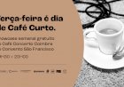 Ciclo Café Curto regressa em Setembro ao Convento São Francisco
