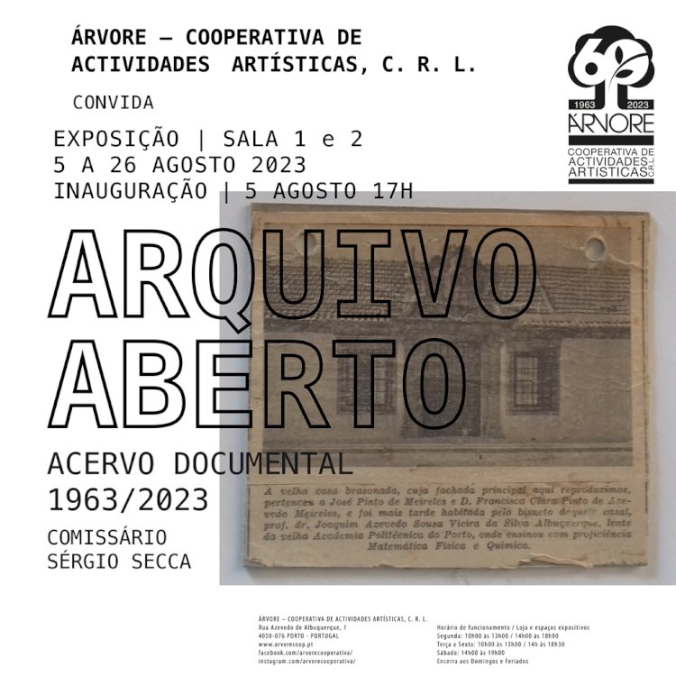 Exposição “Arquivo Aberto” na Cooperativa Árvore Acervo Documental – 1963/2023 De 5 a 26 de Agosto