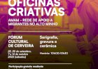 FBAC promove oficinas criativas gratuitas com artistas para migrantes e não migrantes