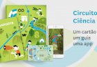 Turismo científico à boleia dos Circuitos Ciência Viva