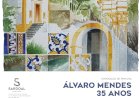 “Álvaro Mendes - 35 Anos de Pintura”  em exposição no centro cultural Gil Vicente