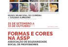 Galeria Almedina apresenta exposição “Formas e Cores na ASSP” Até 15 de Outubro