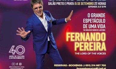 Fernando Pereira celebra 40 Anos de carreira com “O Grande Espectáculo de Uma Vida” no Casino Estoril