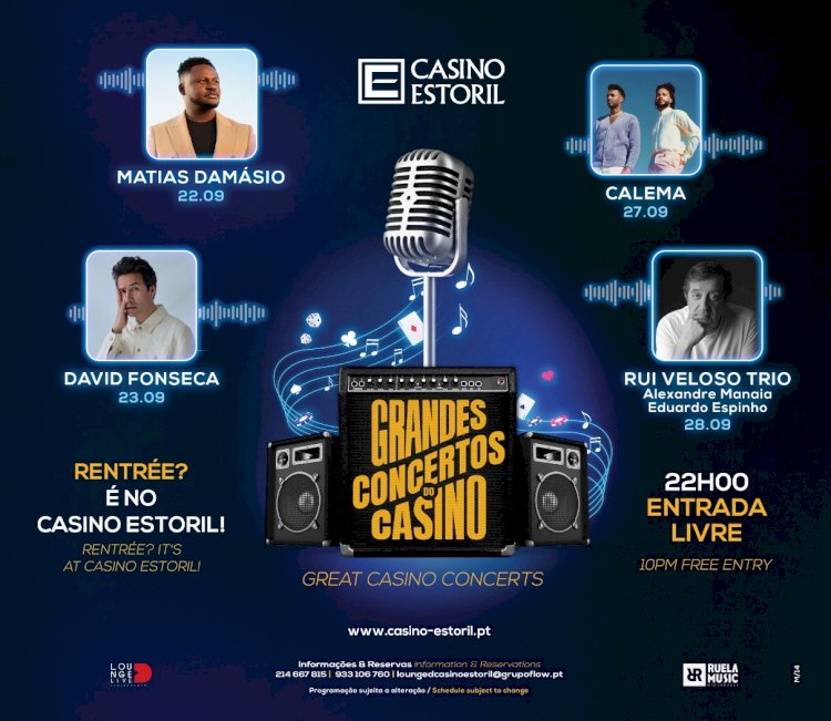 “Grandes Concertos do Casino Estoril” estão de volta com entrada livre