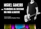 Concerto "Reencontro" - Miguel Gameiro com a Filarmónica da Sociedade Boa União Alhadense - Centro de Artes e Espectáculos
