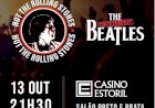 Casino Estoril recebe numa só noite Not The Rolling Stones e The Counterfeit Beatles