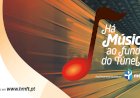 3.ª Edição - Há Música ao Fundo do Túnel Saúde Mental toca a todos