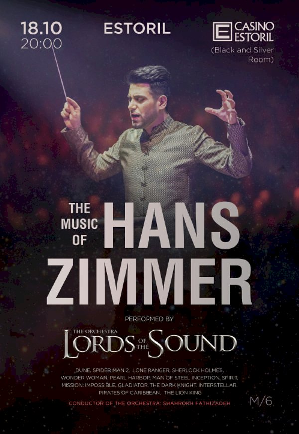 “Lords of the Sound” estreia-se no Casino Estoril  com “A Música de Hans Zimmer”
