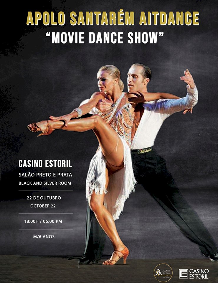 Casino Estoril acolhe no Salão Preto e Prata  espectáculo “Movie Dance Show”