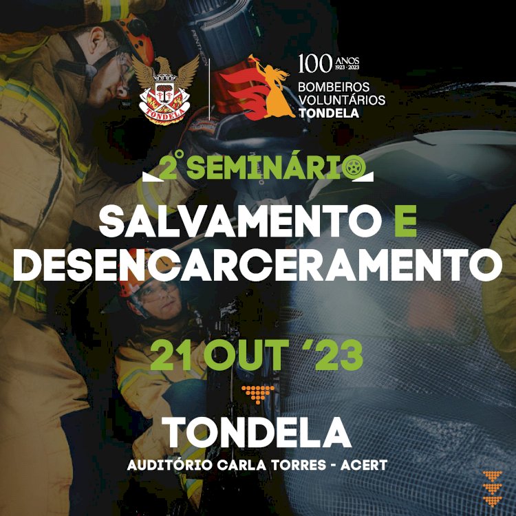Bombeiros de Tondela promovem 2º seminário sobre salvamento e desencarceramento