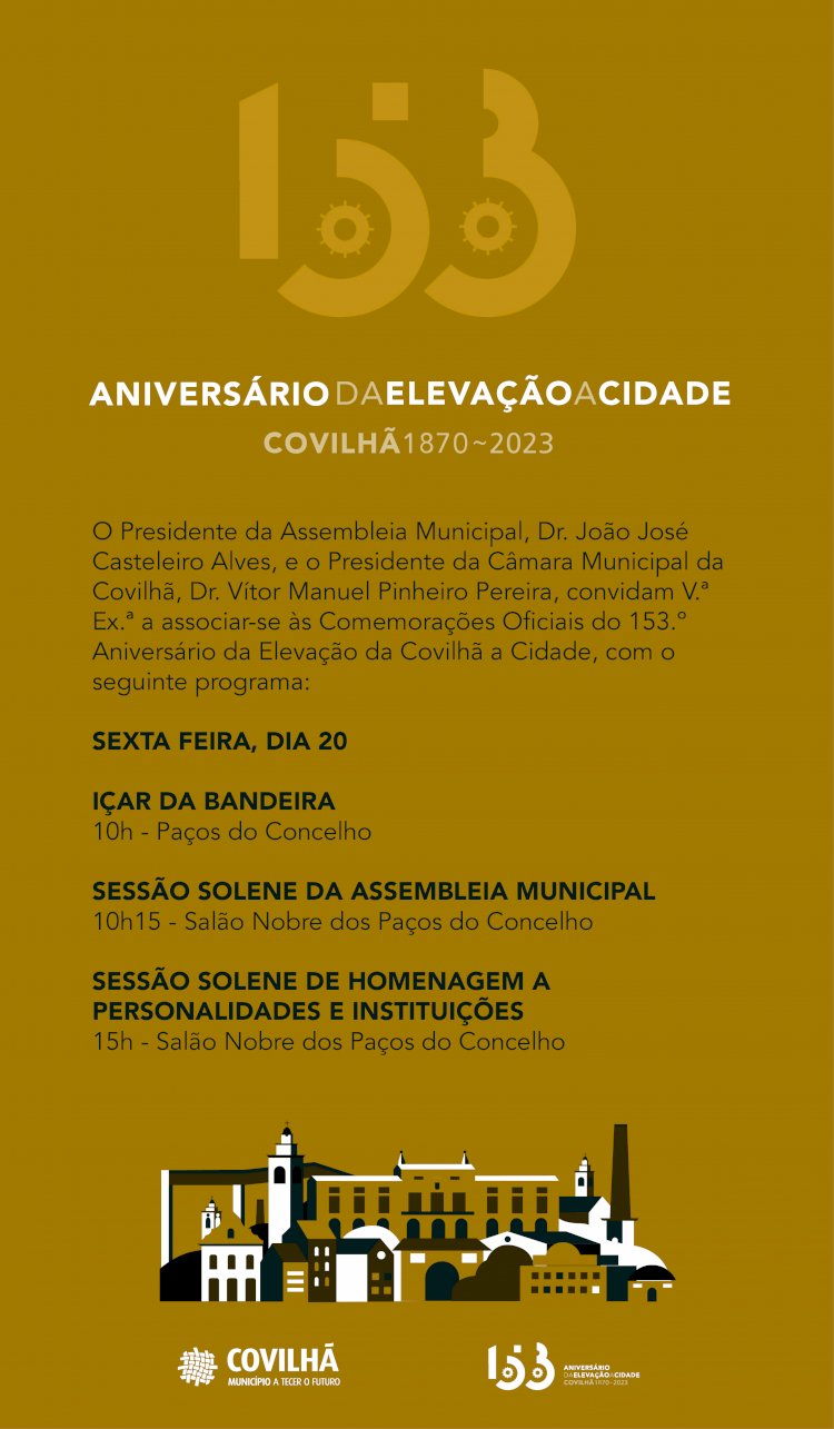Covilhã celebra 153.º Aniversário da Elevação a Cidade