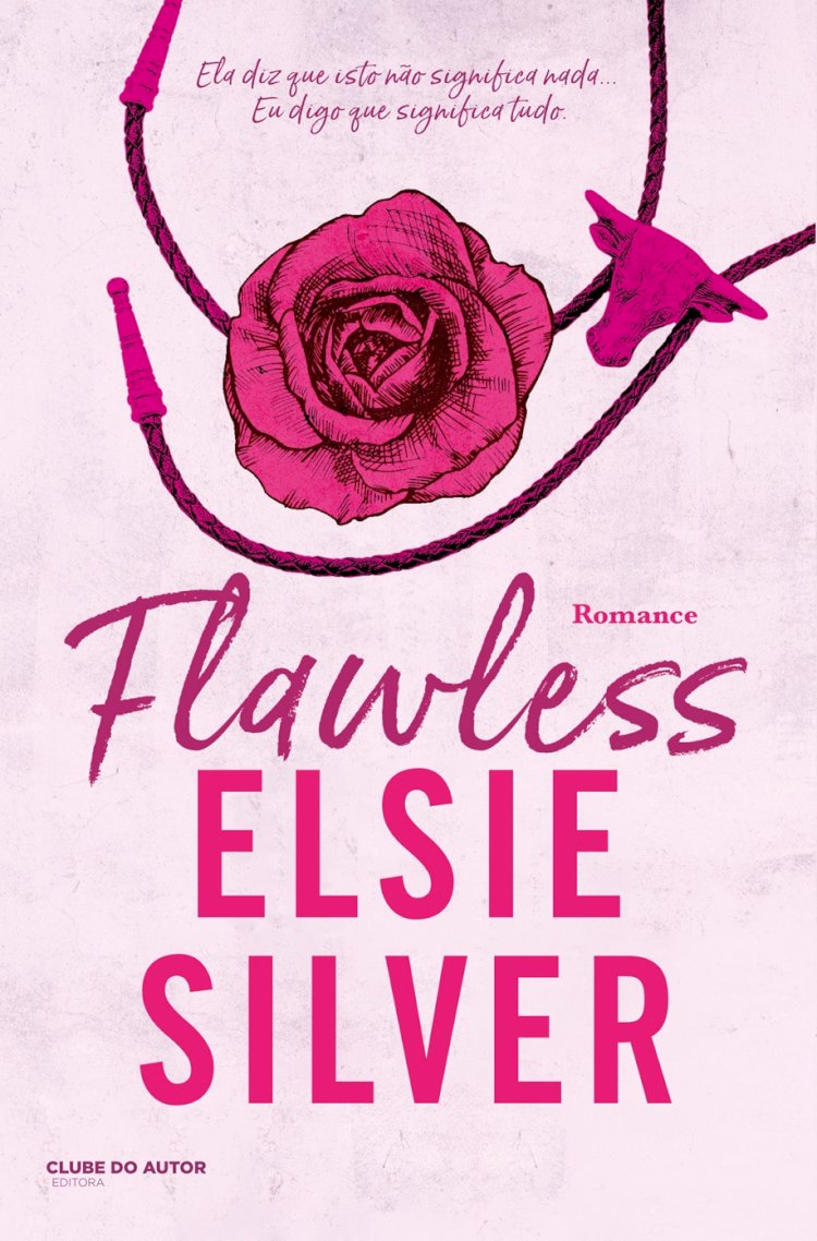 "Flawless", de Elsie Silver