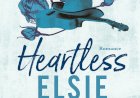 «Heartless», de Elsie Silver:  o livro perfeito para todos os românticos incuráveis