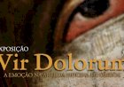 Exposição "Vir Dolorum: A emoção na Arte da Oficina de Óbidos"