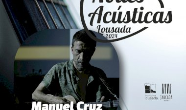 Noites Acústicas com Manuel Cruz no dia 27 de Janeiro