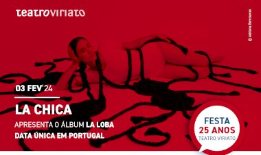 LA CHIA | Festa dos 25 anos do Teatro Viriato