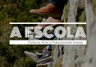 Instinto Filmes apresenta o projecto “A Escola - Arte, Cultura e Voluntariado Jovem”