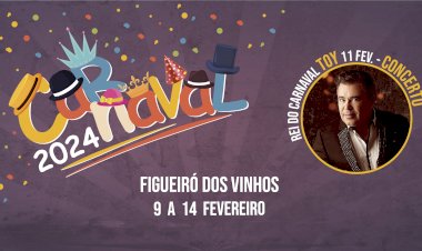 Toy vai ser o Rei do Carnaval em Figueiró dos Vinhos