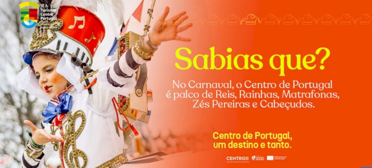 Brincar ao Carnaval é no Centro de Portugal!