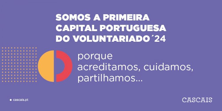 Cascais Capital Portuguesa do Voluntariado