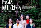 Estreia HOJE: "Passos na Floresta", no Teatro Taborda
