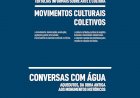 Museu da Covilhã convida Pedro Inácio para “Conversas com Água”