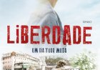 «Liberdade», de Paula Lobato de Faria: a memória de um país à procura de uma nova identidade